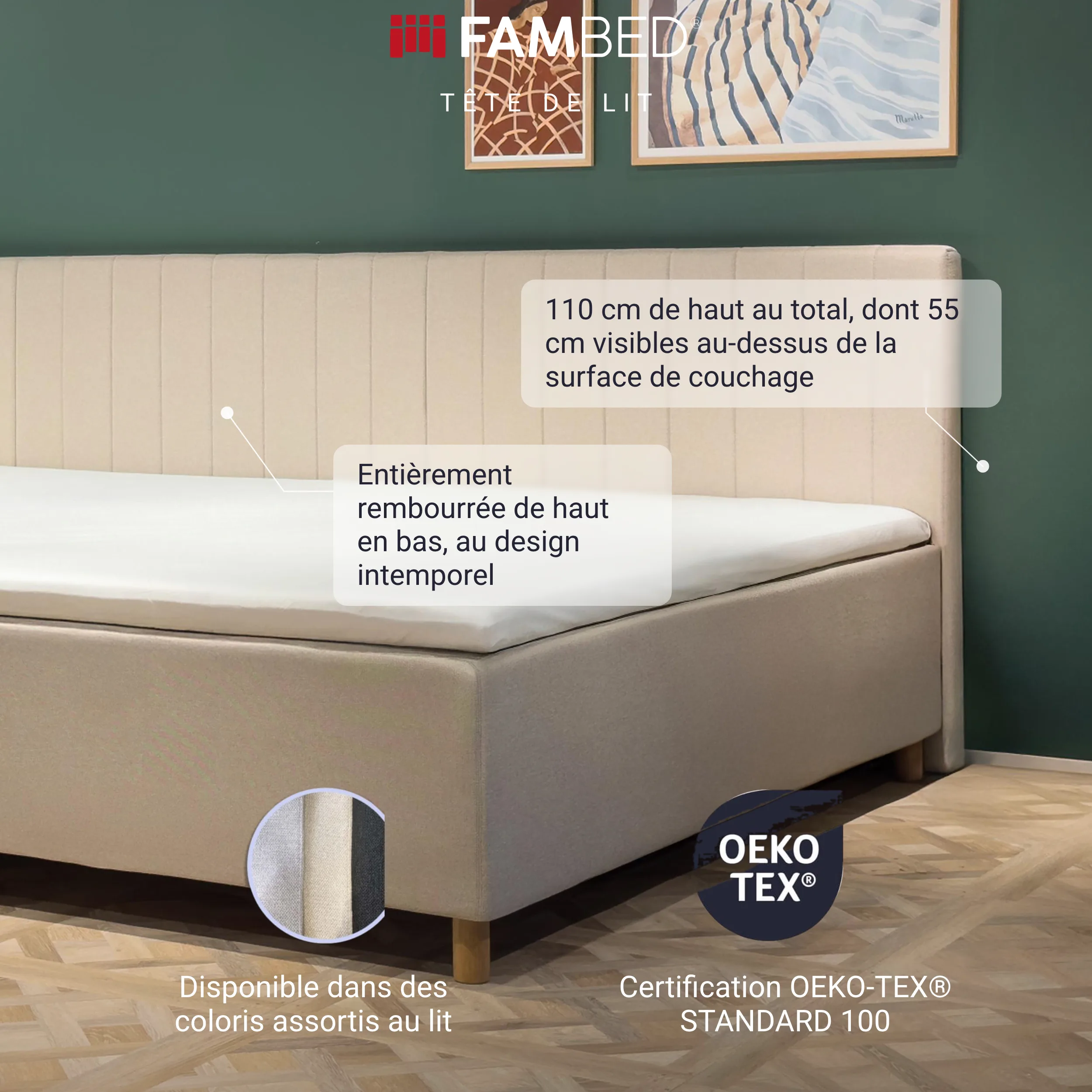 Infographie : tête de lit FAMBED beige derrière le lit, avec des informations sur le rembourrage intégral, la hauteur de 110 cm et les coloris assortis